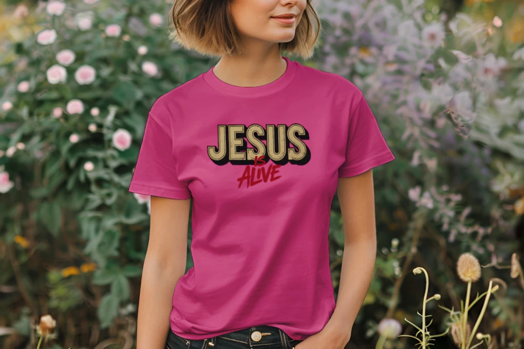 Jesus Is Alive - TShirt