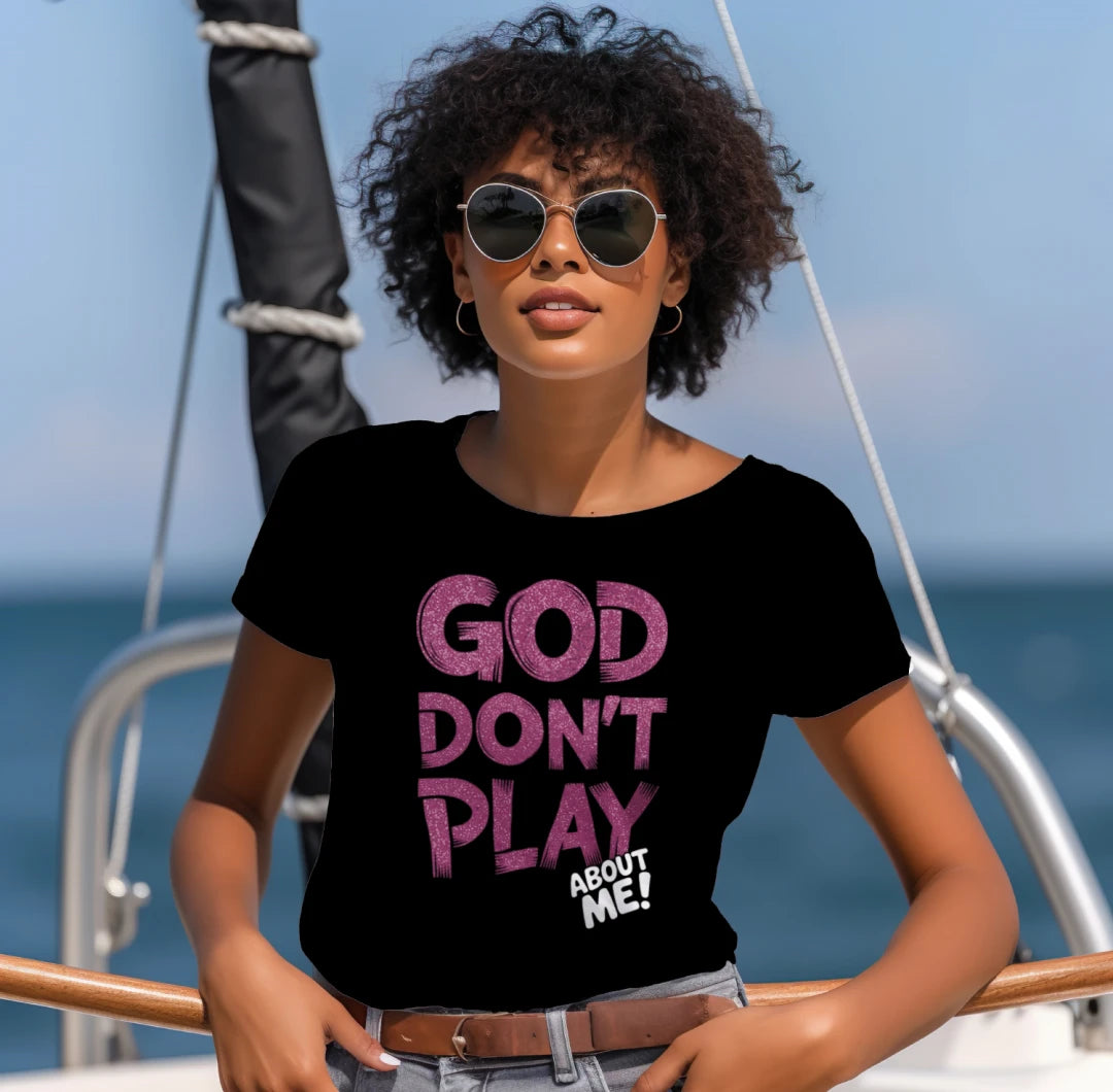 God Dont Play - About Me
