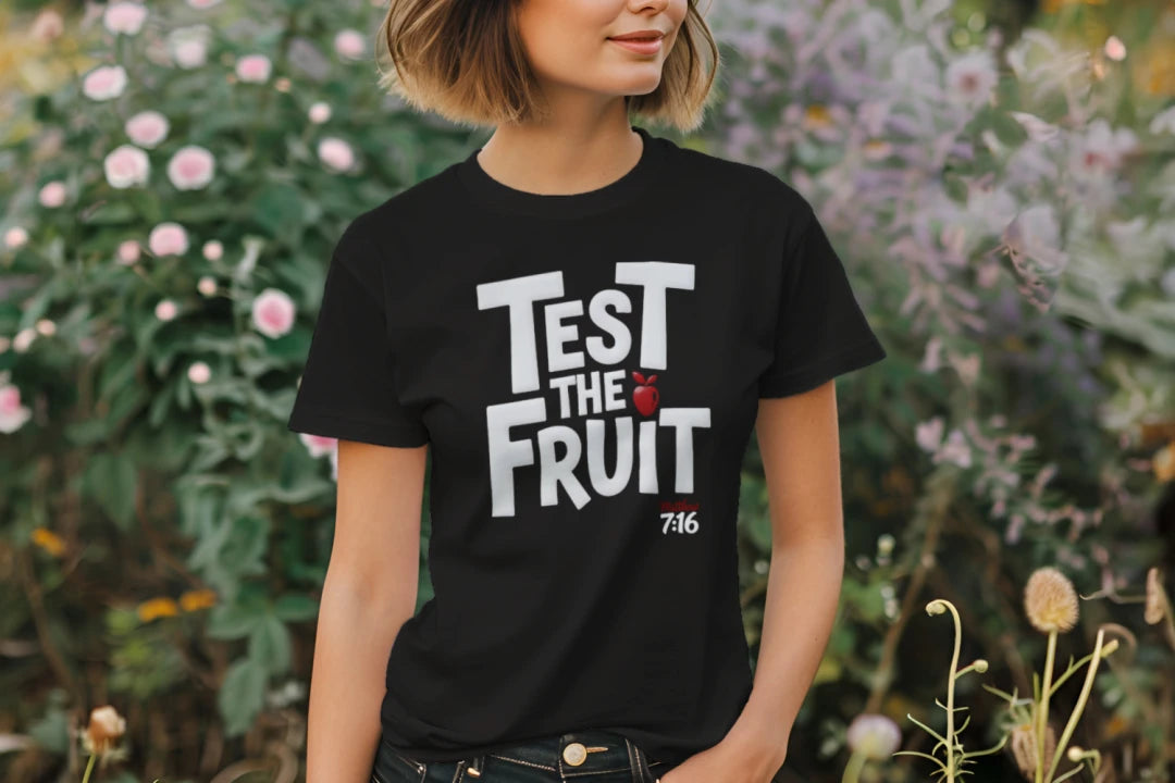 Test the Fruit