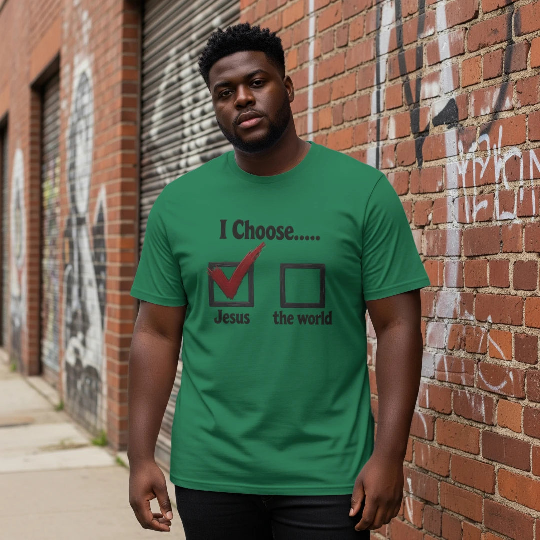 Choose God - TShirt